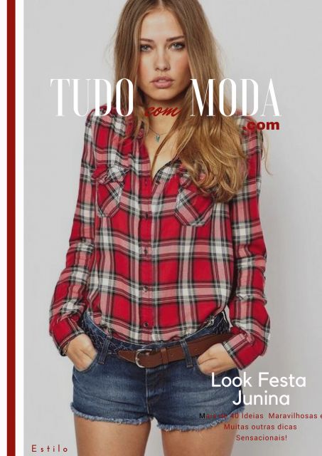 Look Festa Junina – ¡40 Hermosas Ideas para Rockear Cada Fiesta!