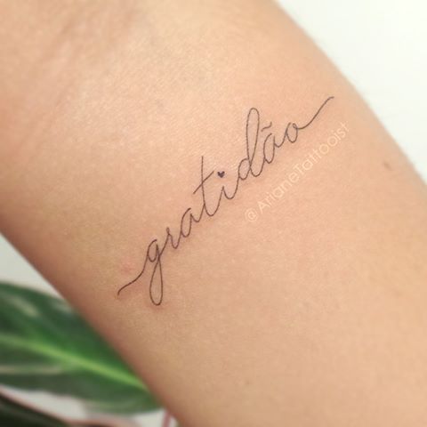 Gratitude Tattoo – 55 beautiful tattoos with inspiring fonts!
